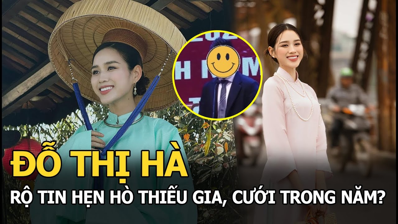 Đỗ Thị Hà rộ tin hẹn hò thiếu gia, cưới trong năm?