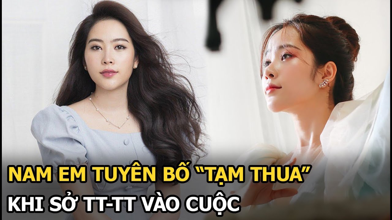 Nam Em tuyên bố “tạm thua” khi Sở TT-TT vào cuộc