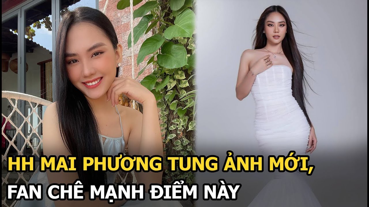 HH Mai Phương tung ảnh mới, fan chê mạnh điểm này