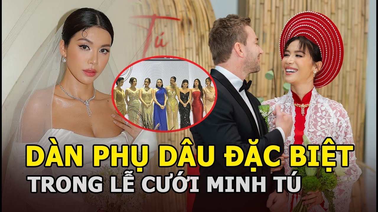 Dàn phụ dâu đặc biệt trong lễ cưới Minh Tú