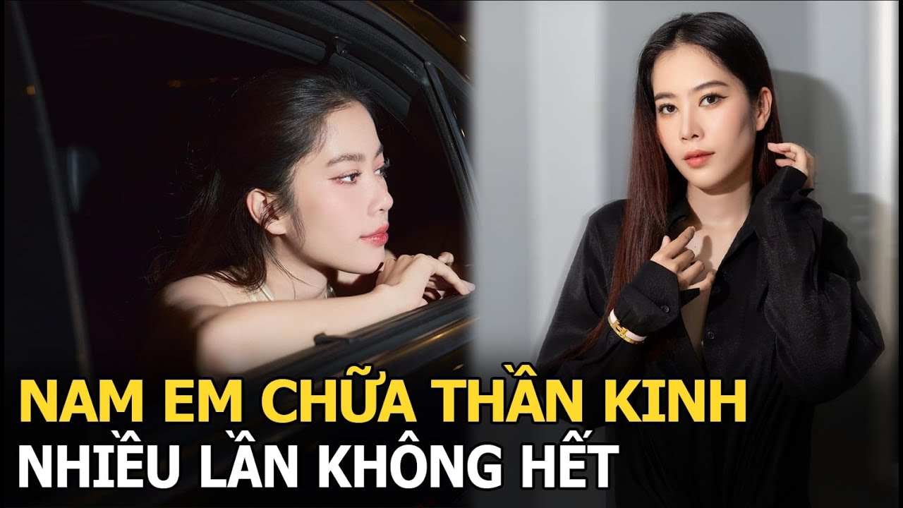 Nam Em chữa thần kinh nhiều lần không hết