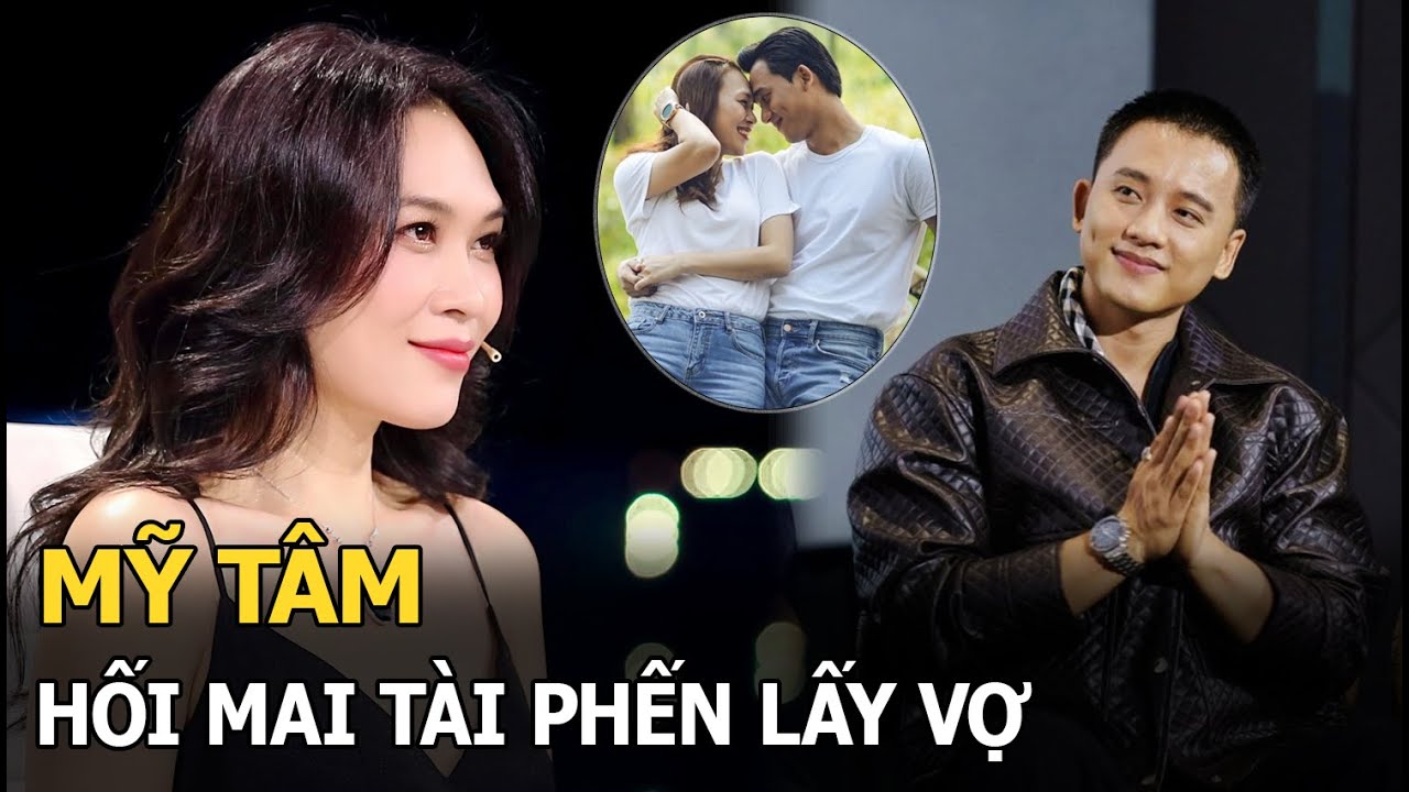 Mỹ Tâm bị khui chuyện hối Mai Tài Phến lấy vợ Đà Nẵng: Lại 1 “chị đại” Vbiz sắp lên xe hoa?