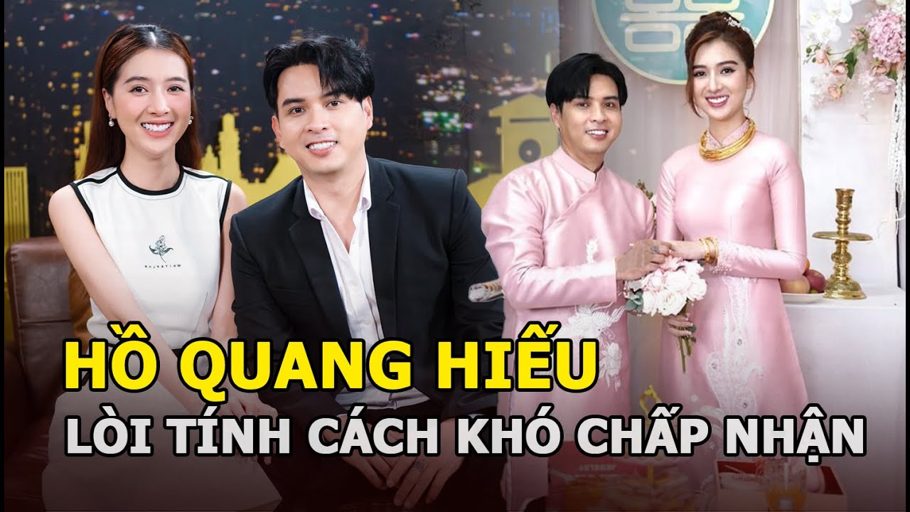 Hồ Quang Hiếu vừa kết hôn đã lòi tính cách khó chấp nhận, vợ trẻ nhăn mặt tố thẳng lên truyền thông