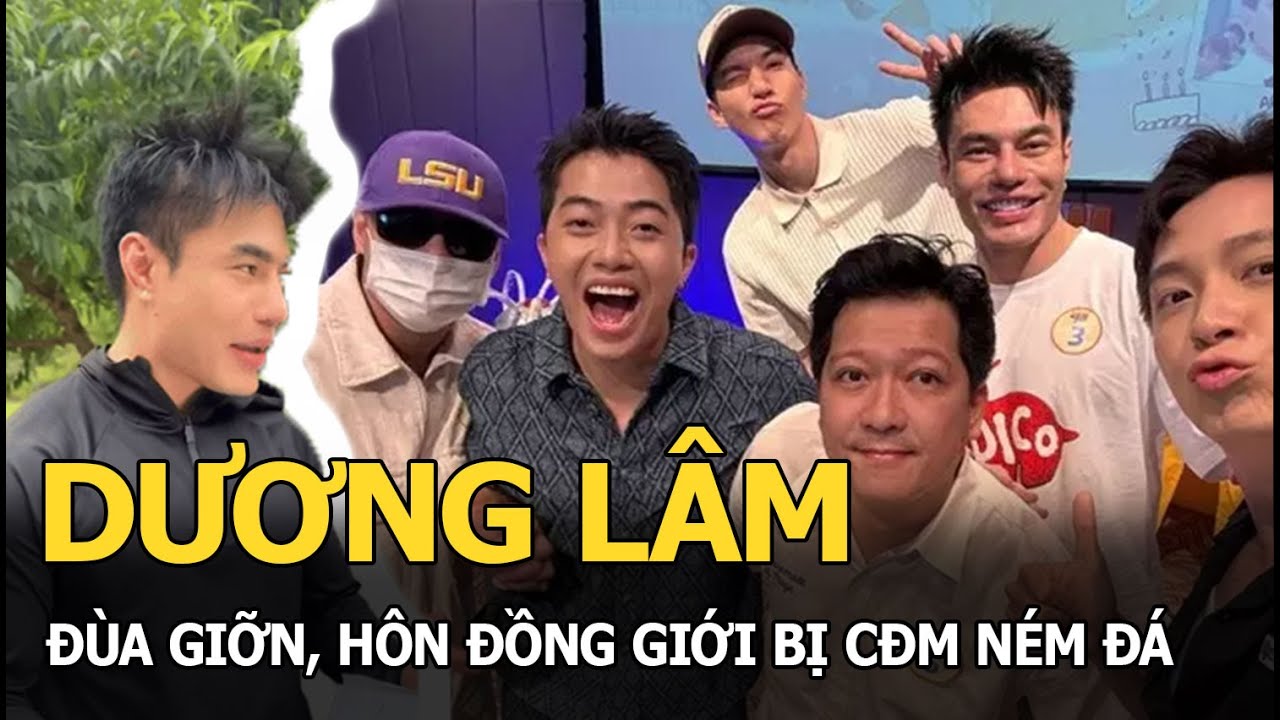 Dương Lâm đùa giỡn, hôn đồng giới bị CĐM ném đá