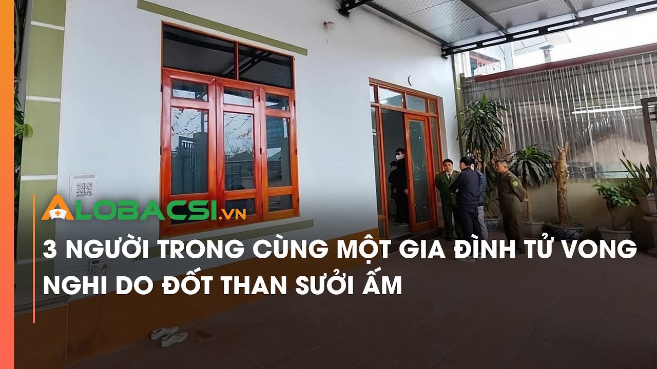 3 người trong cùng một gia đình tử vong nghi do đốt than sưởi ấm