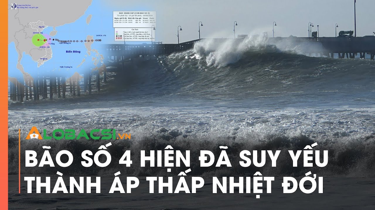 Bão số 4 hiện đã suy yếu thành áp thấp nhiệt đới