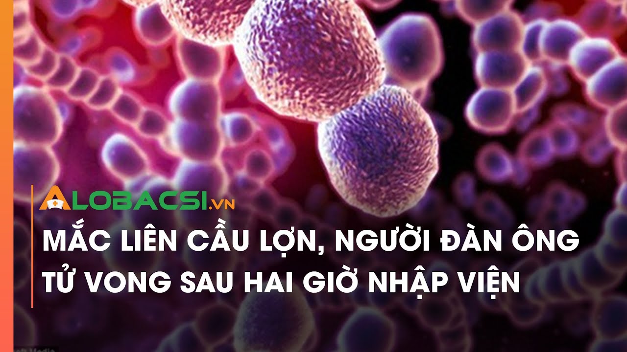 Mắc liên cầu lợn, người đàn ông tử vong sau hai giờ nhập viện