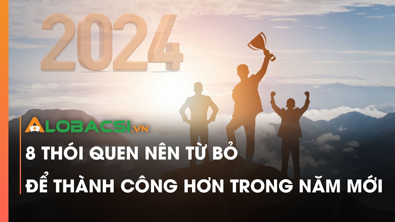 8 thói quen nên từ bỏ để thành công hơn trong năm mới