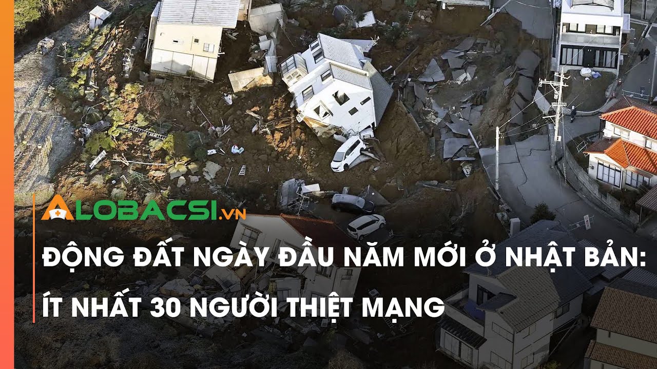 Động đất ngày đầu năm mới ở Nhật Bản: Ít nhất 30 người thiệt mạng