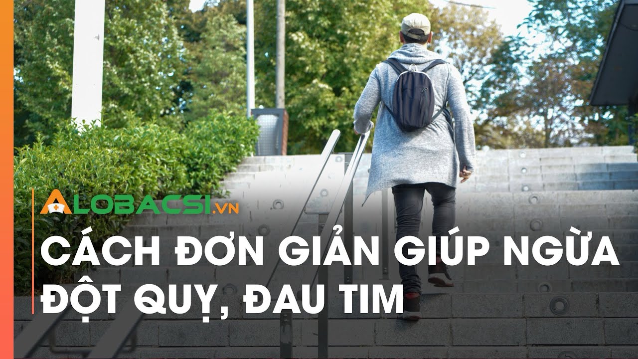 Cách đơn giản giúp ngừa đột quỵ, đau tim