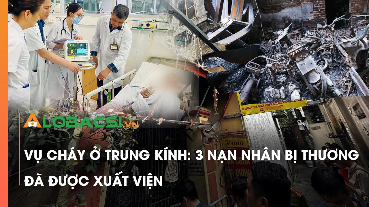 Vụ cháy ở Trung Kính: 3 nạn nhân bị thương đã được xuất viện