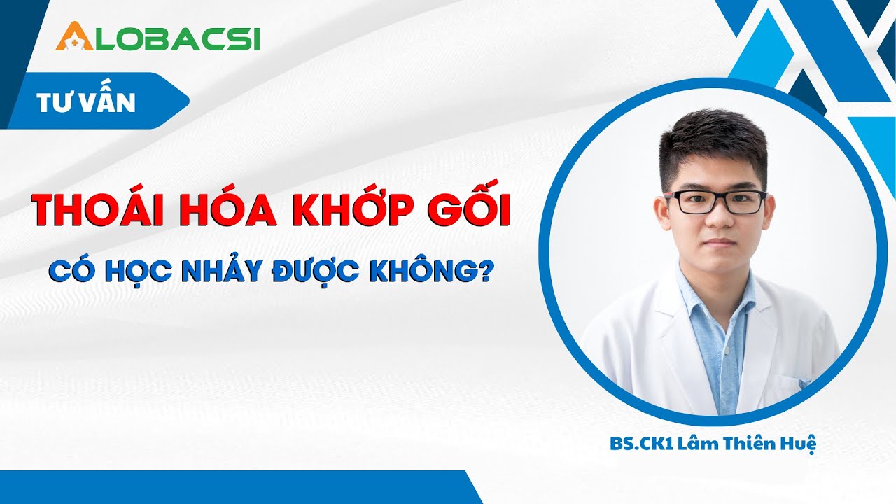 Thoái hóa khớp gối có học nhảy được không?