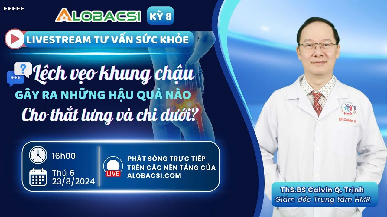 🔴Lệch vẹo khung chậu gây ra những hậu quả nào cho thắt lưng và chi dưới? | Số 9