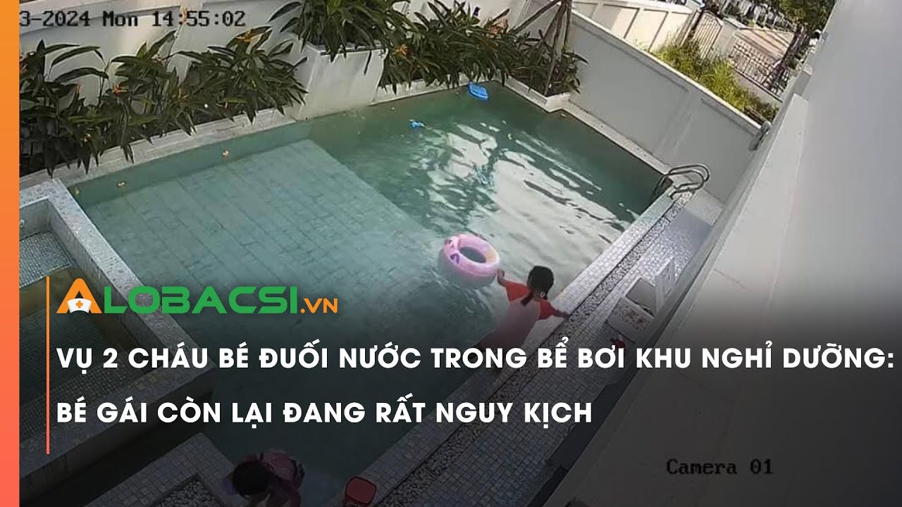 Vụ 2 cháu bé đuối nước trong bể bơi khu nghỉ dưỡng: Bé gái còn lại đang rất nguy kịch