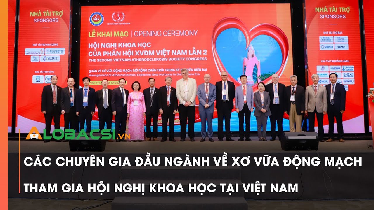 Các chuyên gia đầu ngành về xơ vữa động mạch tham gia hội nghị khoa học tại Việt Nam