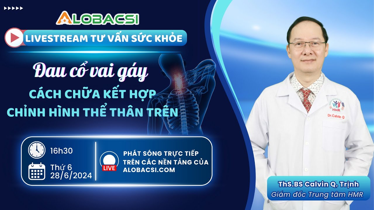 🔴Đau cổ vai gáy - tại sao hay tái phát và cách chữa kết hợp chỉnh hình thể thân trên