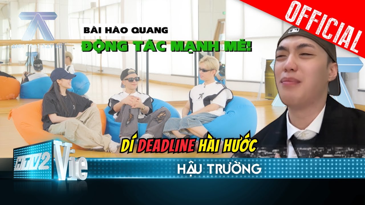 [BTS] Negav hối deadline khiến Pháp Kiều bật cười, Hào Quang nhạc tập nhảy bằng cơm |Anh Trai Say Hi