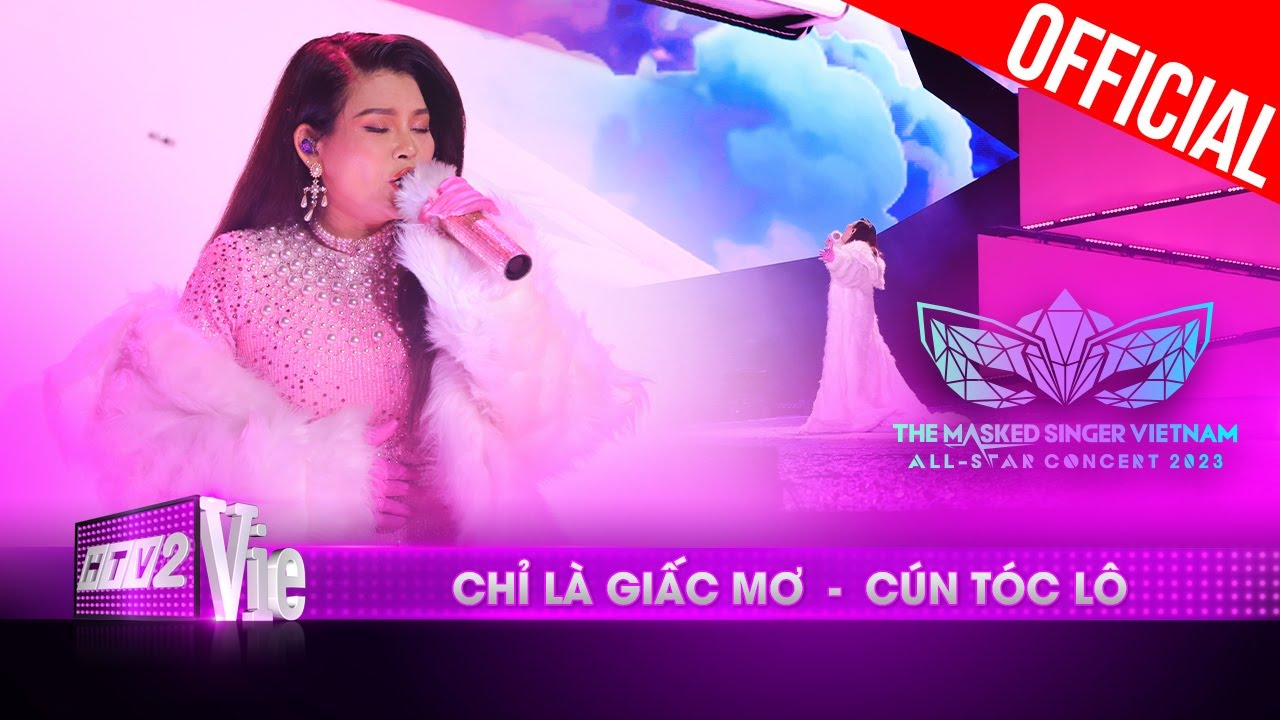 Live Concert: Chỉ Là Giấc Mơ - Cún Tóc Lô | The Masked Singer Vietnam All-star Concert