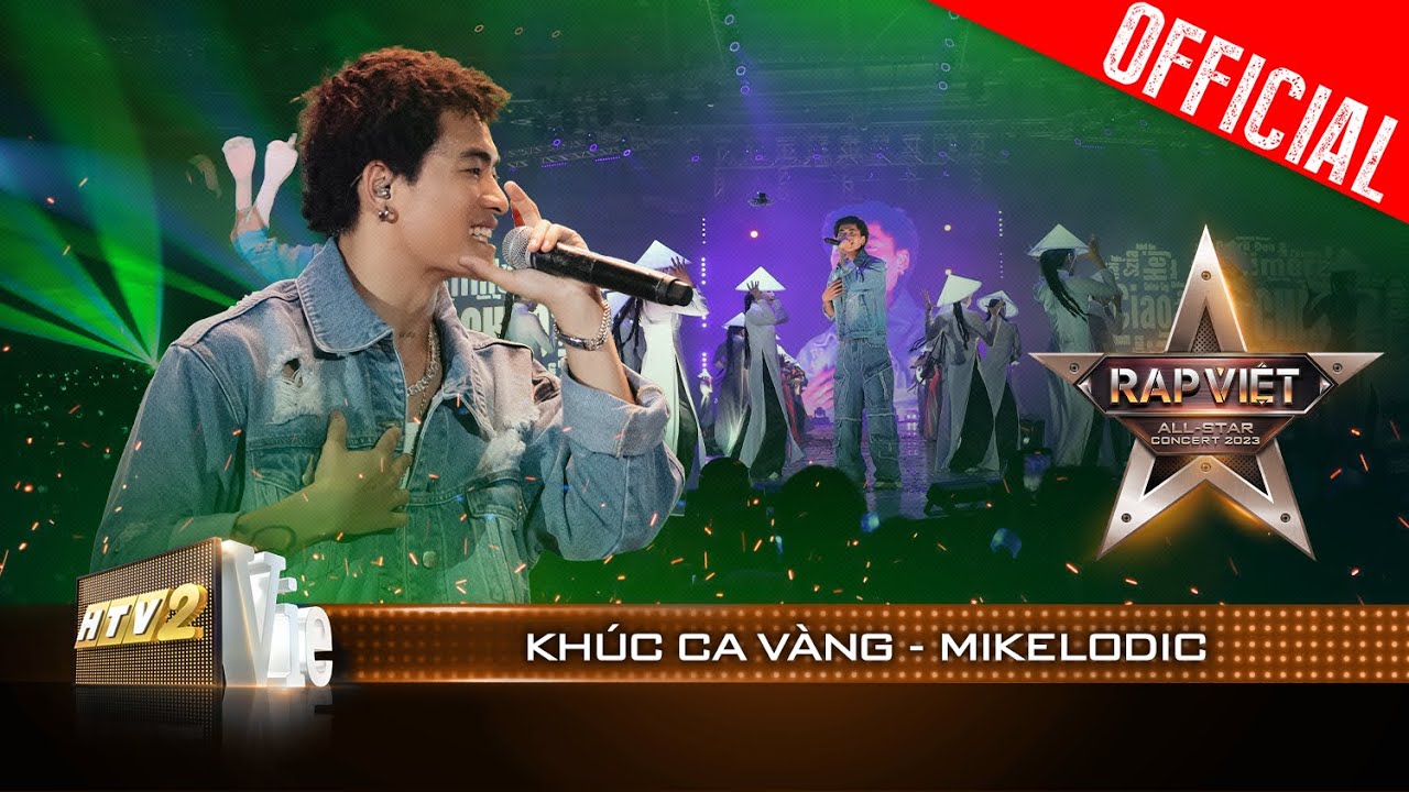 Live Concert: Khúc Ca Vàng - Mikelodic | Rap Việt All-star Concert 2023