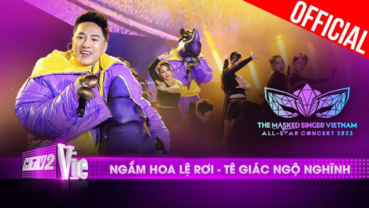 Live Concert: Ngắm Hoa Lệ Rơi - Tê Giác Ngộ Nghĩnh | The Masked Singer Vietnam All-star Concert 2023