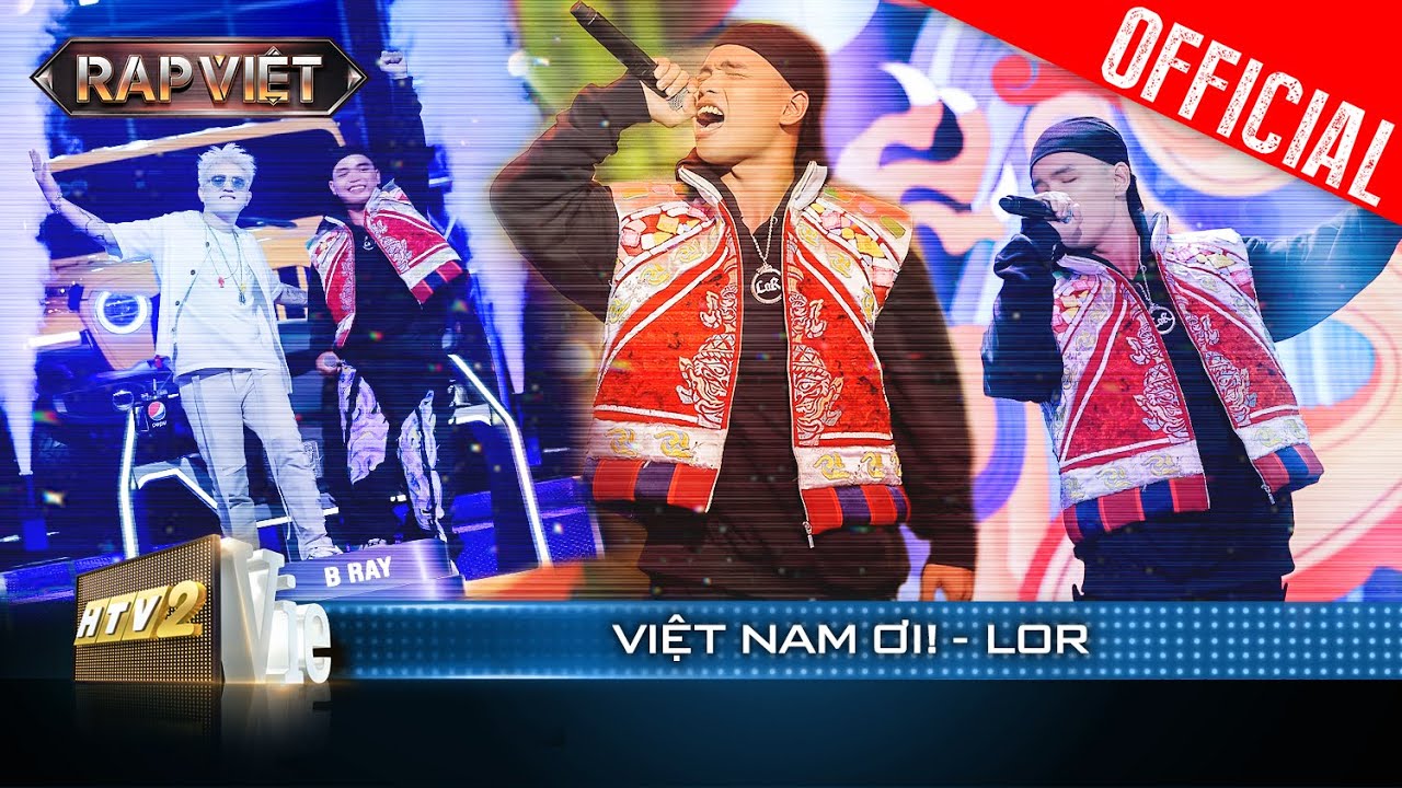 LoR khuấy đảo sân khấu với màn tái xuất Việt Nam Ơi! | Rap Việt 2023 [Live Stage]