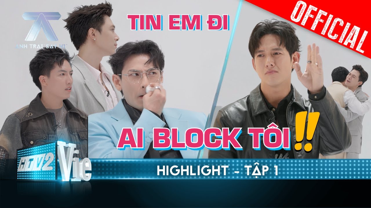 Anh Tú Atus chối bỏ Quang Trung tột độ, Song Luân đứng top đầu vẫn bị block | Anh Trai Say Hi