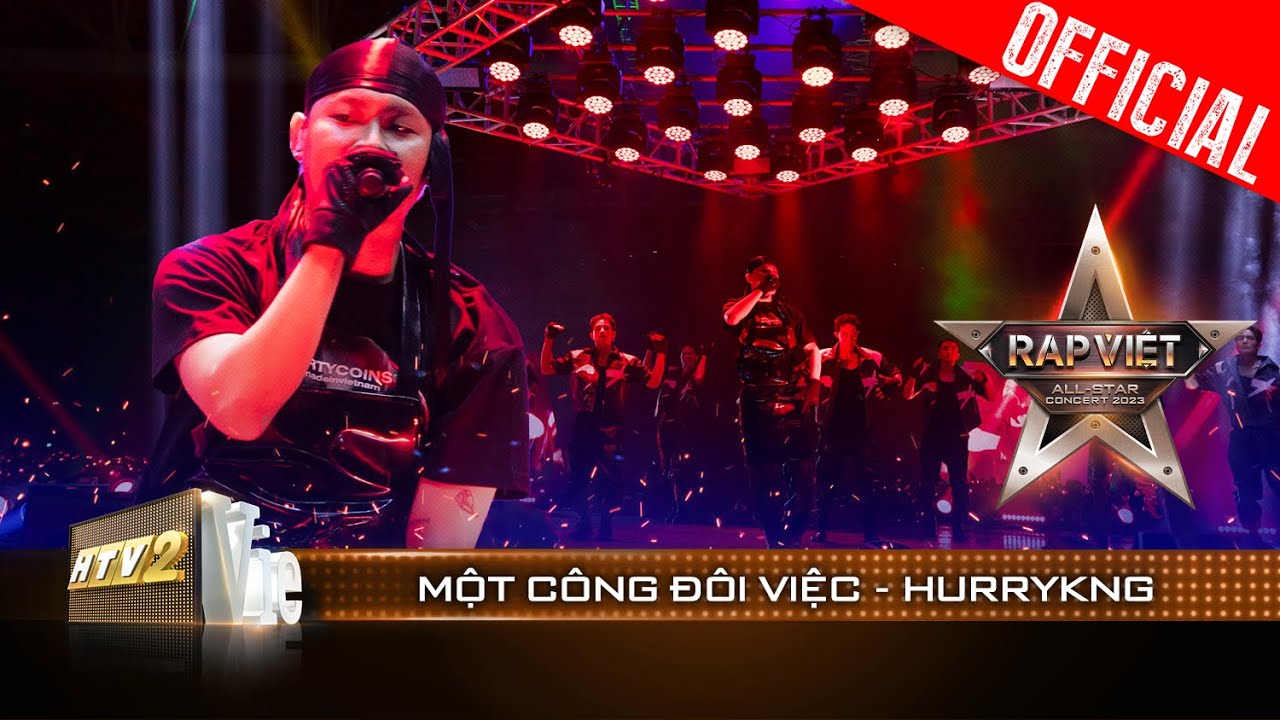 Live Concert: Một Công Đôi Việc - HURRYKNG | Rap Việt All-star Concert 2023