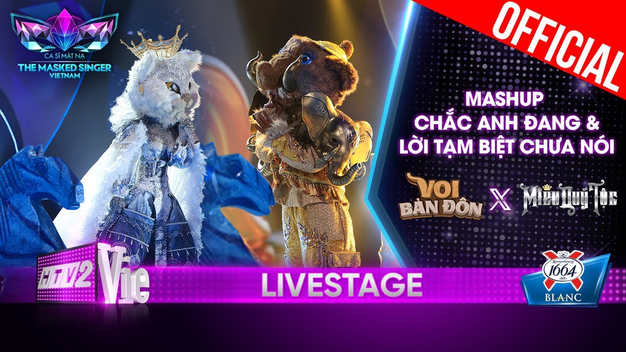 Mashup Chắc Anh Đang, Lời Tạm Biệt Chưa Nói - Voi ft. Miêu| The Masked Singer Vietnam [LiveStage]