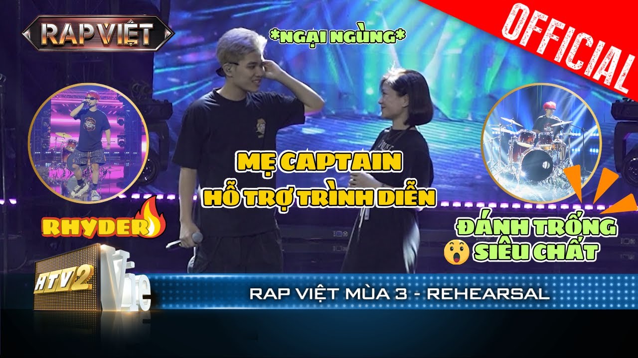 RHYDER khoe tài đánh trống siêu chất, Captain ngại ngùng khi đem mẹ cùng lên sân khấu| Rap Việt 2023