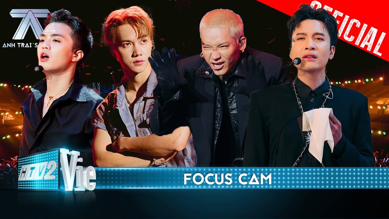 FOCUS CAM: Jsol, Negav, Phạm Anh Duy, WEAN | Anh Trai Say Hi