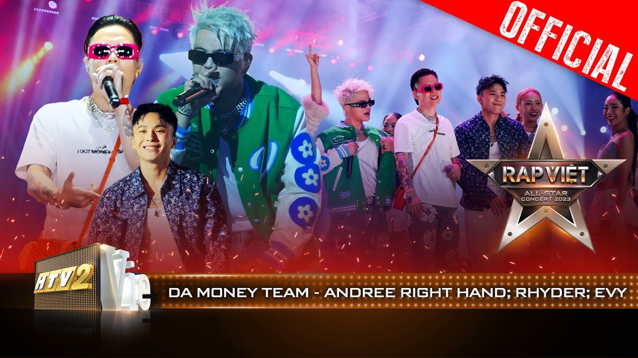 Live Concert: DA MONEY TEAM - Andree Right Hand ft. Rhyder | Rap Việt All-star Concert 2023