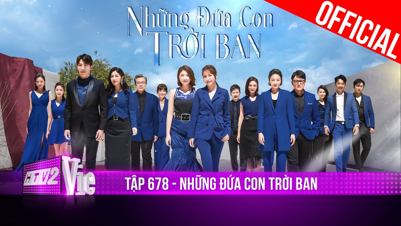 Những Đứa Con Trời Ban - Tập 678 | Phim Hay