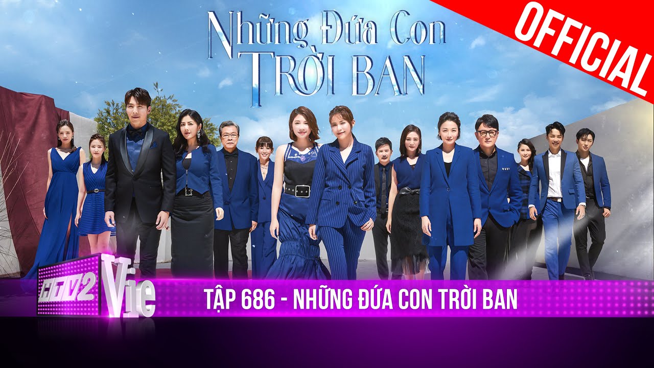 Những Đứa Con Trời Ban - Tập 686 | Phim Hay