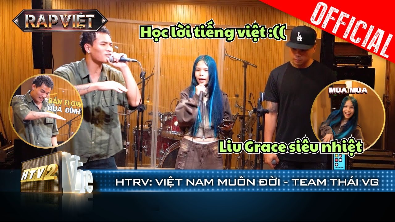 HTRV: Thái VG chăm chỉ học rap tiếng Việt, Liu Grace - Mikelodic support nhiệt tình | Rap Việt 2023