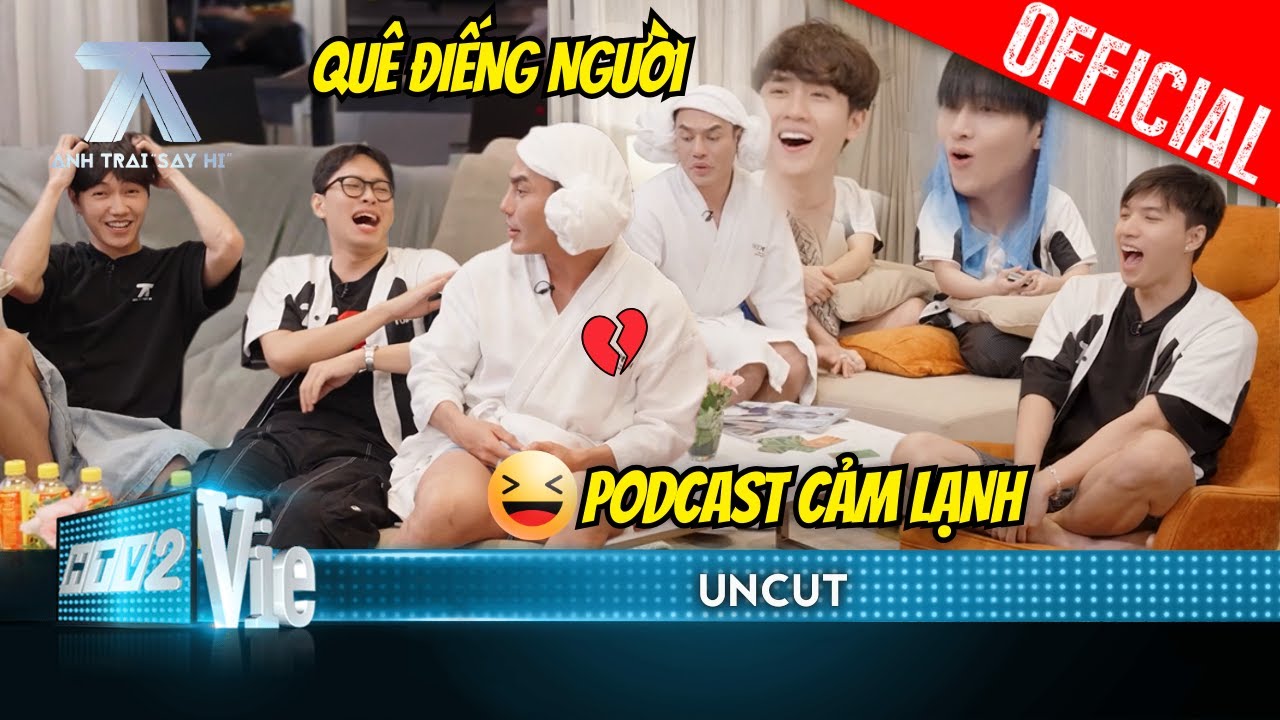 [Uncut] Dương Lâm tặng quà khủng không ai dám nhận, podcast chữa lành mà lạ lắm | Anh Trai Say Hi