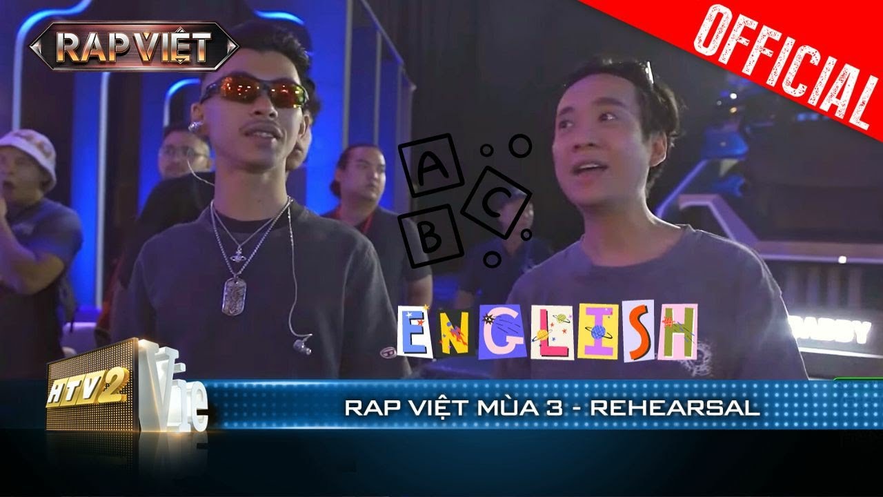 REHEARSAL: Toát mồ hôi với khả năng giao tiếp của JustaSUY với VannDa | Rap Việt 2023