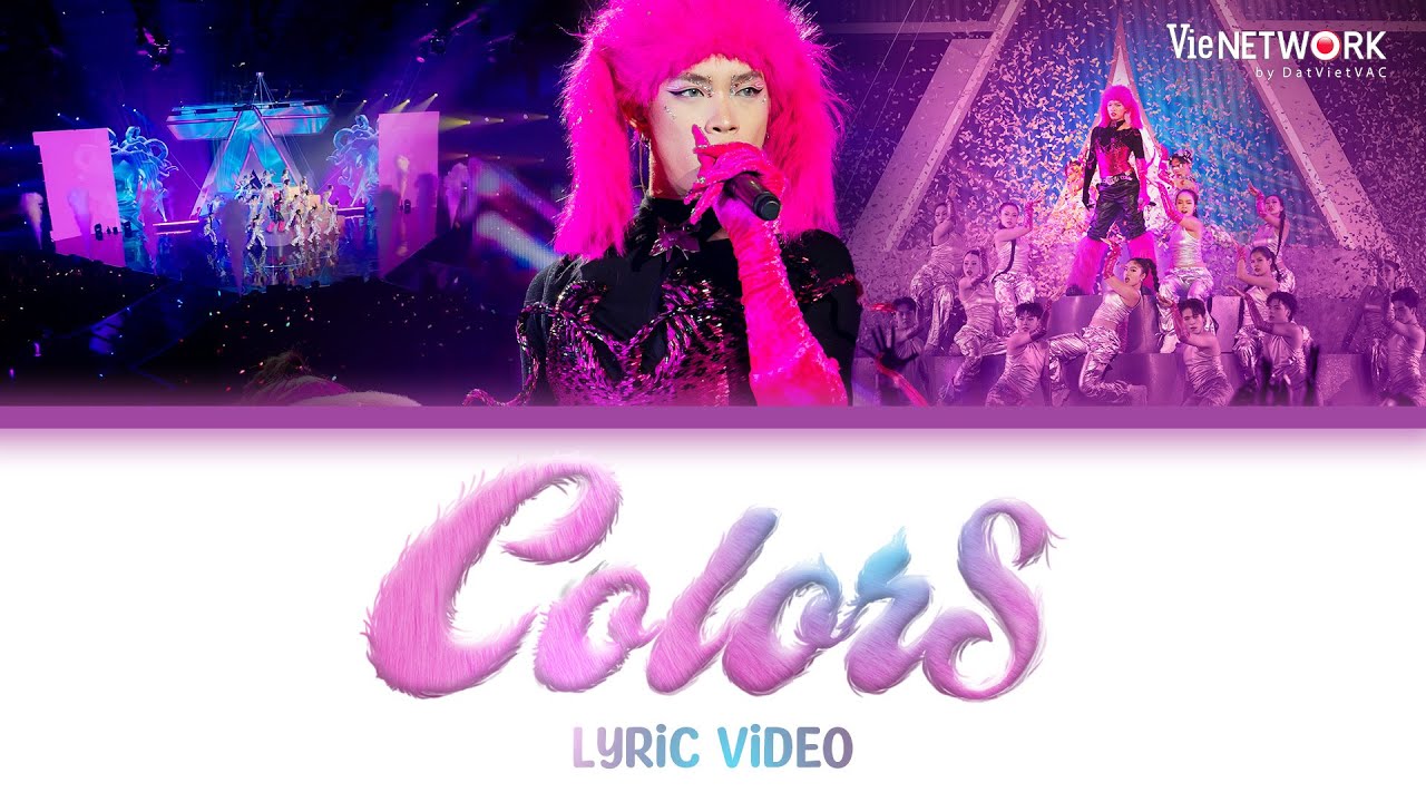 [LYRICS]  COLORS - Pháp Kiều hóa bé thỏ đảm đang đi flow siêu gắt chung kết | ANH TRAI SAY HI