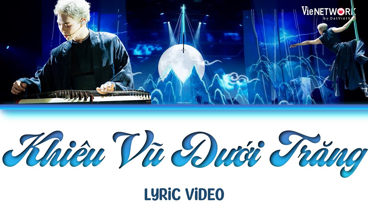 [LYRICS] KHIÊU VŨ DƯỚI TRĂNG - Erik bản lọc âm | ANH TRAI SAY HI