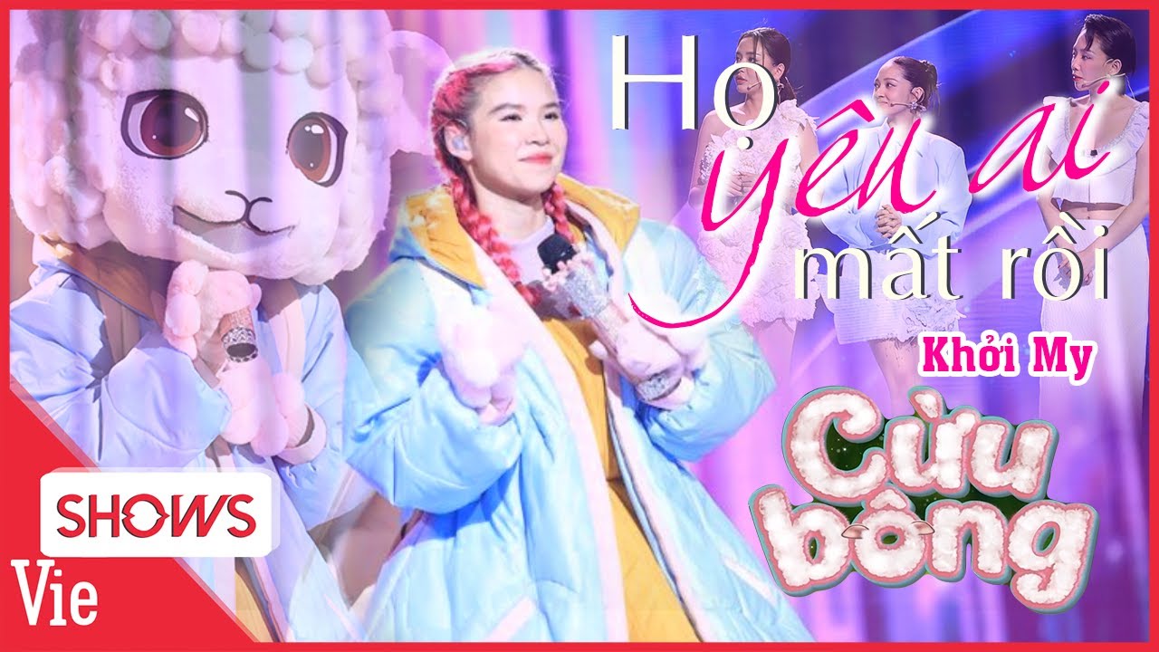 Họ Yêu Ai Mất Rồi - Cừu Bông Khởi My nghe quên bản gốc | The Masked Singer Mùa 2