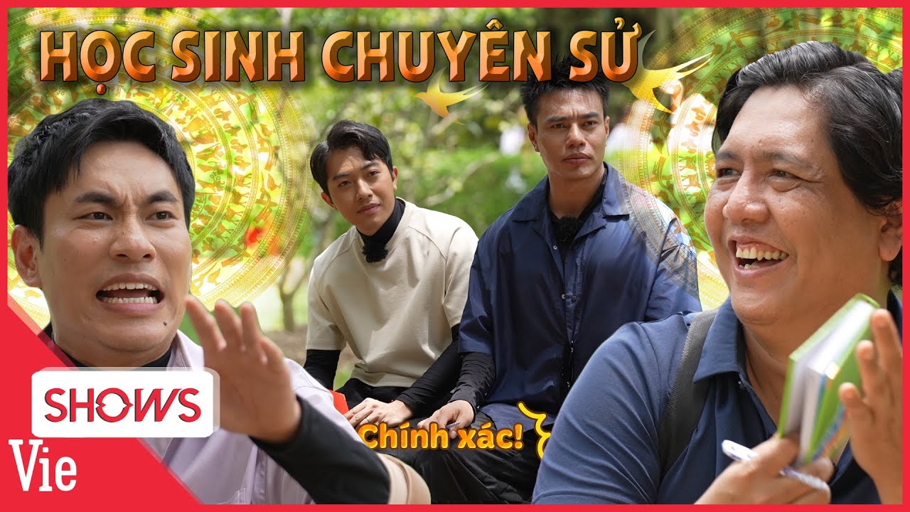 Đức Thịnh - Kiều Minh Tuấn hóa HỌC SINH CHUYÊN SỬ 2 Ngày 1 Đêm