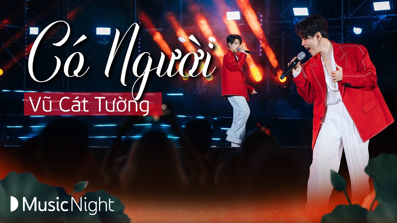 Có Người - Vũ Cát Tường hát live cực da diết tại Mini Concert - love | YouTube Music Night