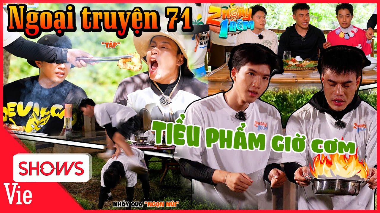 2 NGÀY 1 ĐÊM NGOẠI TRUYỆN 71: Dương Lâm những lần TIỂU PHẨM GIỜ CƠM, HIEUTHUHAI trợ diễn xin ăn