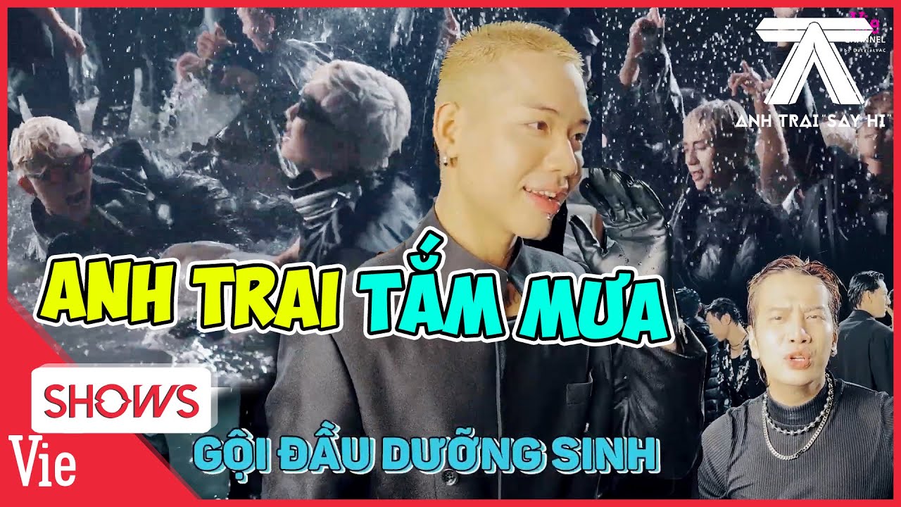 Toàn cảnh ướt át của các anh trai, quậy đục nước MV theme song | ANH TRAI SAY "HI"