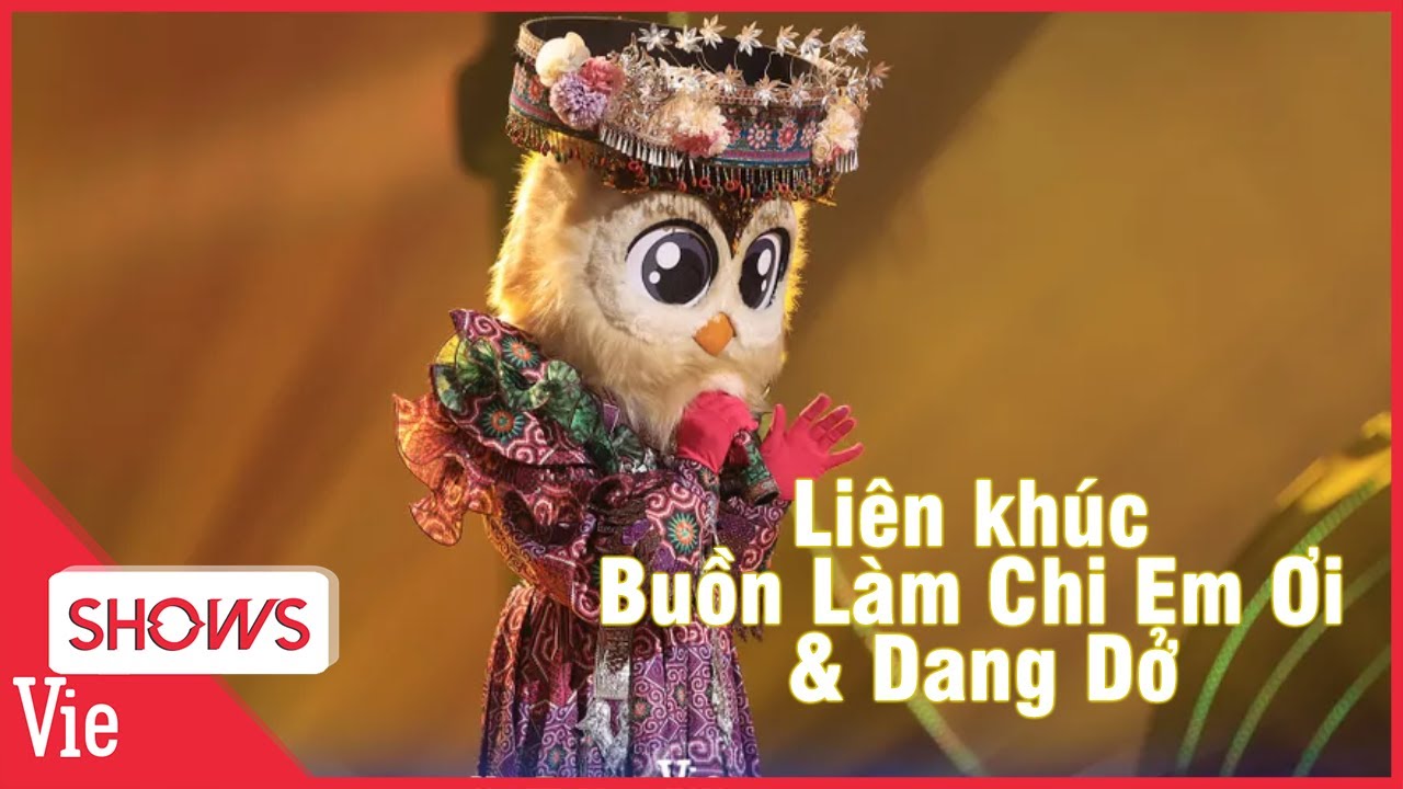 Cú Tây Bắc hát hit triệu view Liên khúc Buồn Làm Chi Em Ơi & Dang Dở 1 hour | The Masked Singer