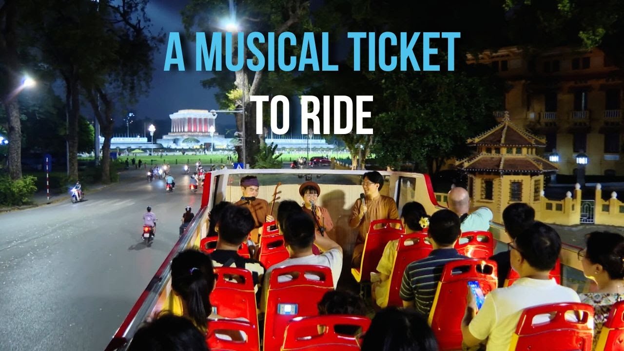 A musical ticket to ride | Trải nghiệm độc lạ nghe hát xẩm trên xe bus 2 tầng Hà Nội