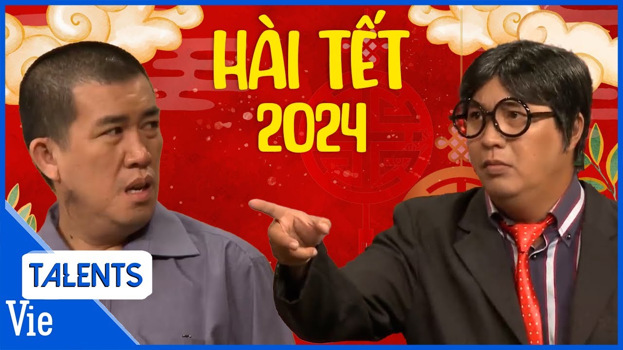 HÀI TẾT 2024 | Hài Tết gia đình tuyển chọn hay nhất | Nhật Cường, Bảo Châu dấn thân ngành đòi nợ