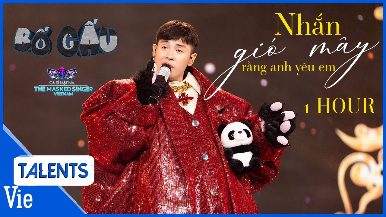 1 HOUR - Nhắn Gió Mây Rằng Anh Yêu Em - Hoàng Hải hát HIT 10 năm về trước hay nức nở Ca Sĩ Mặt Nạ