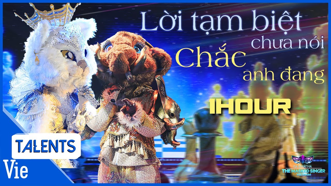 1 HOUR - Chắc Anh Đang x Lời Tạm Biệt Chưa Nói - Voi Bản Đôn & Miêu Quý Tộc song ca tình cực tình