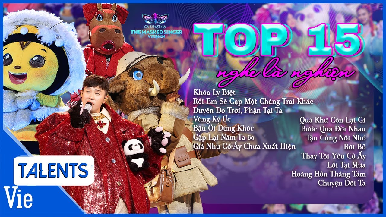 TRƯỚC GIỜ G - Thưởng thức top 15 bài hát tạo TIẾNG VANG cho The Masked Singer Mùa 2 nghe là nghiện