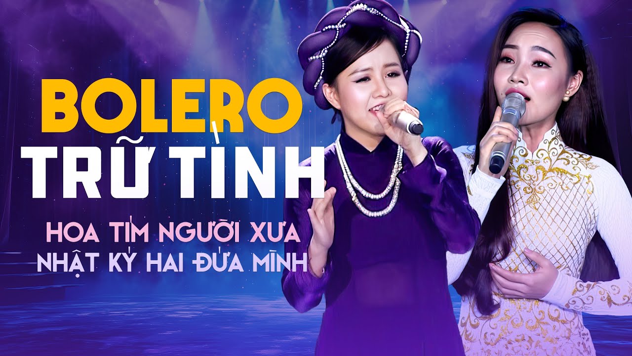 Nhạc Trữ Tình Bolero Hay Nhất 2024 | Liên Khúc Hải Ngoại Nhật Ký Hai Đứa Mình, Hoa Tím Người Xưa